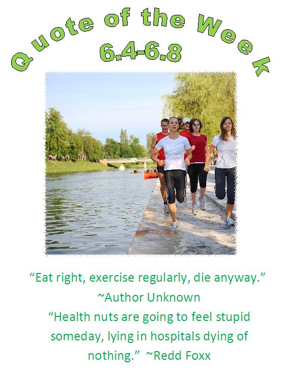 chippewa falls, wi chiropractor healthy quote of the week 6.4 - 6.8